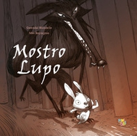 Mostro lupo - Librerie.coop Mostro lupo - Librerie.coop