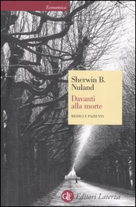 Davanti alla morte. Medici e pazienti - Librerie.coop
