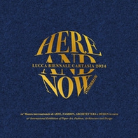 12° Lucca Biennale Cartasia 2024. Qui e ora, domani. Ediz. italiana e inglese - Librerie.coop