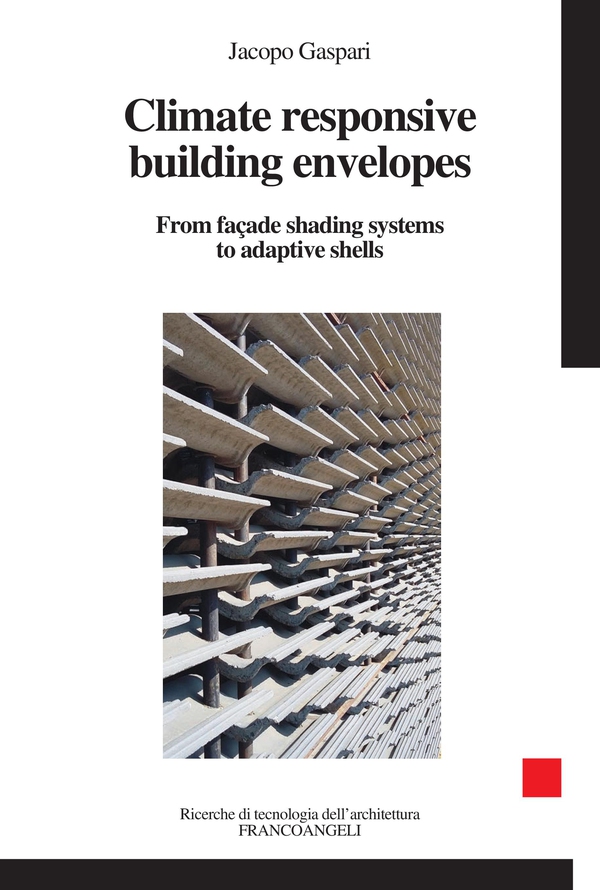 Climate responsive building envelopes - Librerie.coop Climate responsive building envelopes - Librerie.coop
