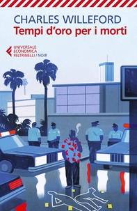 Tempi d'oro per i morti - Librerie.coop