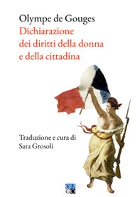 Dichiarazione dei diritti della donna e della cittadina - Librerie.coop