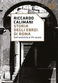 Storia degli ebrei di Roma - Librerie.coop