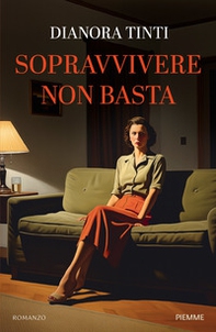 Sopravvivere non basta - Librerie.coop