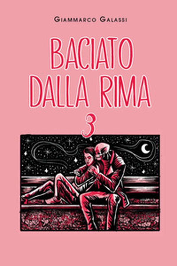 Baciato dalla rima - Librerie.coop Baciato dalla rima - Librerie.coop