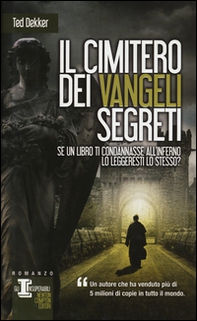 Il cimitero dei vangeli segreti - Librerie.coop Il cimitero dei vangeli segreti - Librerie.coop
