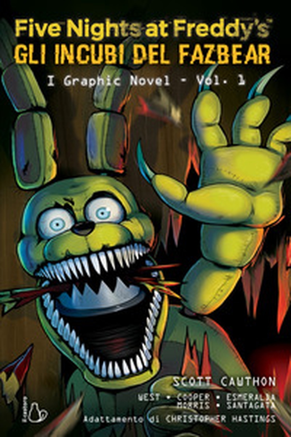 Five nights at Freddy's. Gli incubi del Fazbear. Il graphic novel - Vol. 1 - Librerie.coop Five nights at Freddy's. Gli incubi del Fazbear. Il graphic novel - Vol. 1 - Librerie.coop