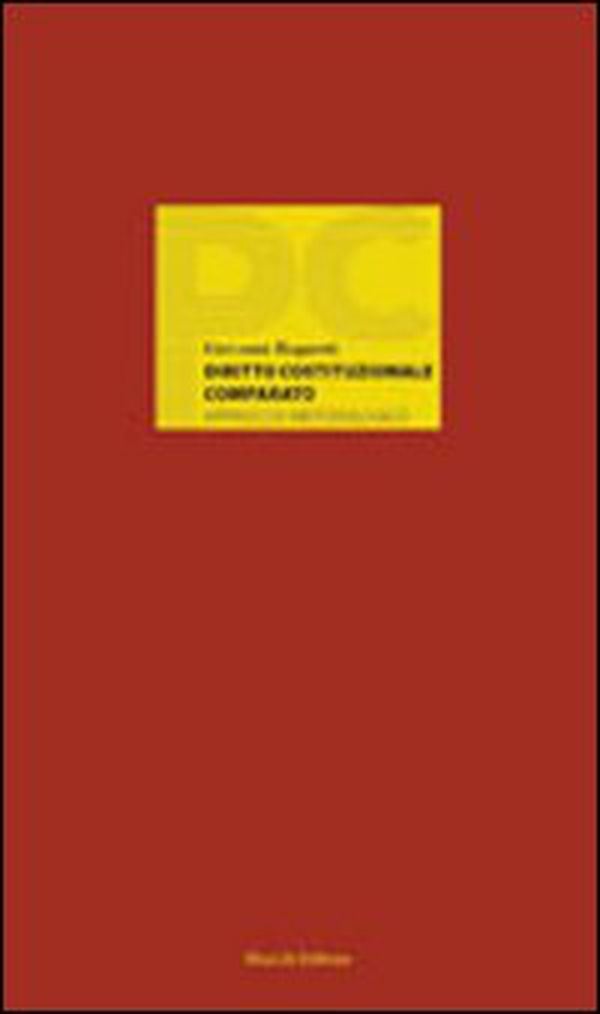 Diritto costituzionale comparato. Approccio metodologico - Librerie.coop Diritto costituzionale comparato. Approccio metodologico - Librerie.coop