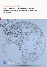 Il valore della diversificazione internazionale. Evidenze empiriche in Italia - Librerie.coop