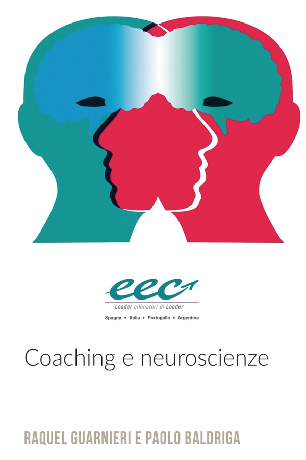 Coaching e neuroscienze - Librerie.coop Coaching e neuroscienze - Librerie.coop