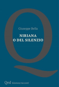 Niriana o del silenzio - Librerie.coop