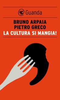 La cultura si mangia! - Librerie.coop La cultura si mangia! - Librerie.coop