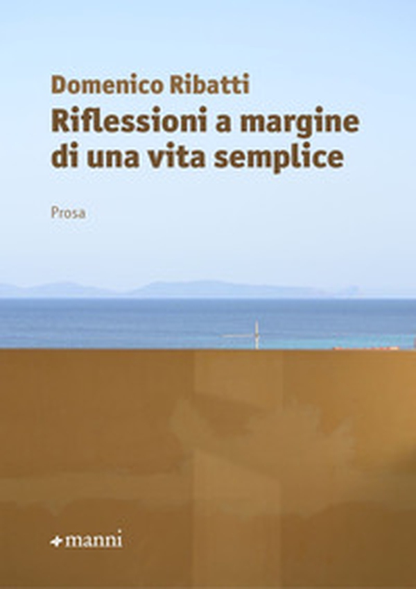 Riflessioni a margine di una vita semplice - Librerie.coop Riflessioni a margine di una vita semplice - Librerie.coop