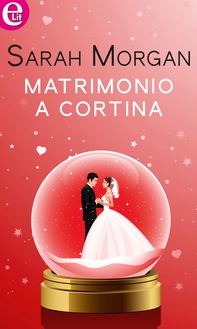 Matrimonio a Cortina (eLit) - Librerie.coop Matrimonio a Cortina (eLit) - Librerie.coop