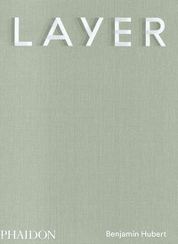 Layer. Benjamin Hubert - Librerie.coop Layer. Benjamin Hubert - Librerie.coop
