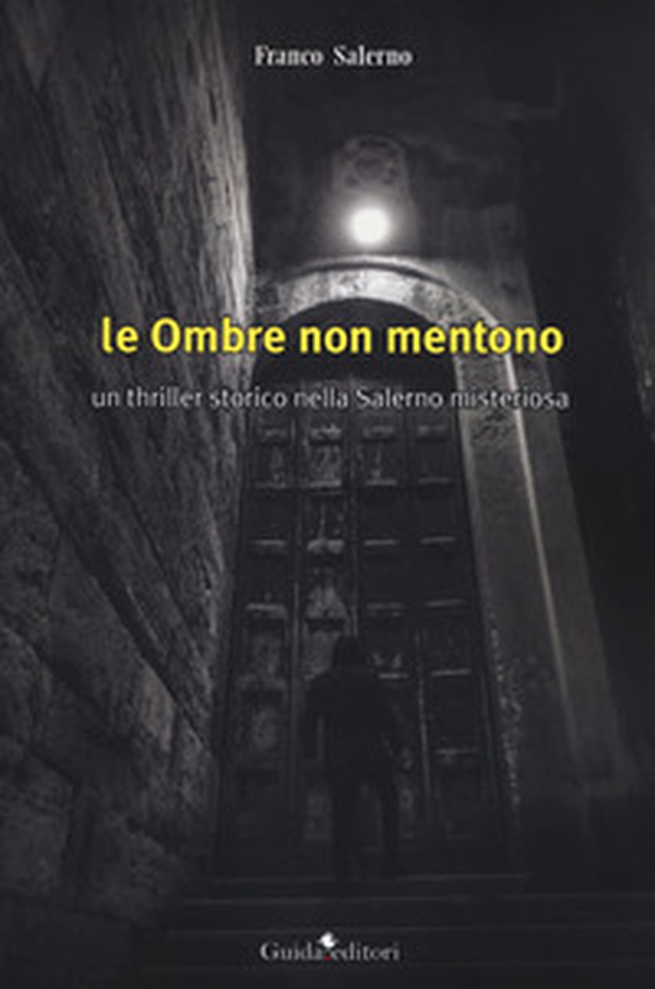 Le ombre non mentono - Librerie.coop Le ombre non mentono - Librerie.coop