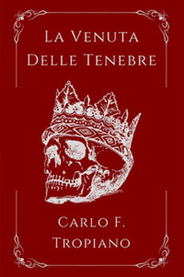 La venuta delle tenebre. La leggenda della creazione e della distruzione - Vol. 2 - Librerie.coop La venuta delle tenebre. La leggenda della creazione e della distruzione - Vol. 2 - Librerie.coop