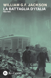 La battaglia d'Italia. 1943-1945 - Librerie.coop