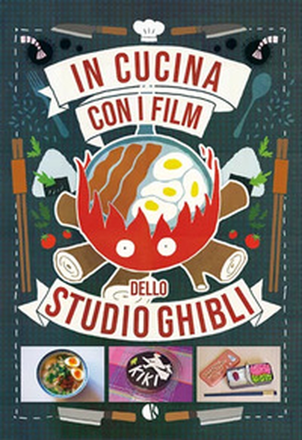 In cucina con i film dello Studio Ghibli - Librerie.coop In cucina con i film dello Studio Ghibli - Librerie.coop