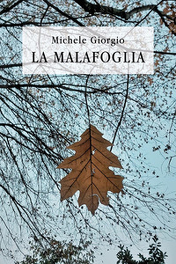 La malafoglia - Librerie.coop La malafoglia - Librerie.coop
