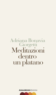 Meditazioni dentro un platano - Librerie.coop