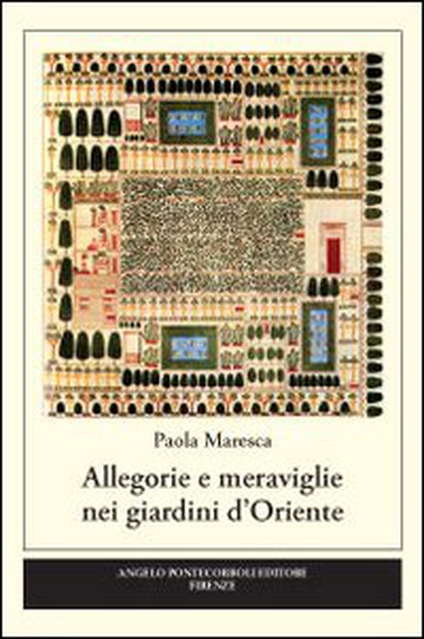 Allegorie e meraviglie nei giardini d'Oriente - Librerie.coop
