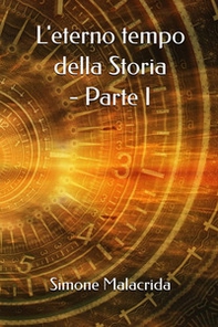L'eterno tempo della Storia - Vol. 1 - Librerie.coop L'eterno tempo della Storia - Vol. 1 - Librerie.coop