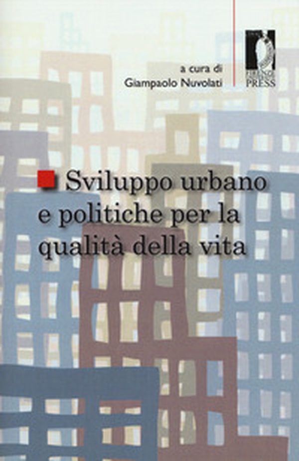 Sviluppo urbano e politiche per la qualità della vita - Librerie.coop