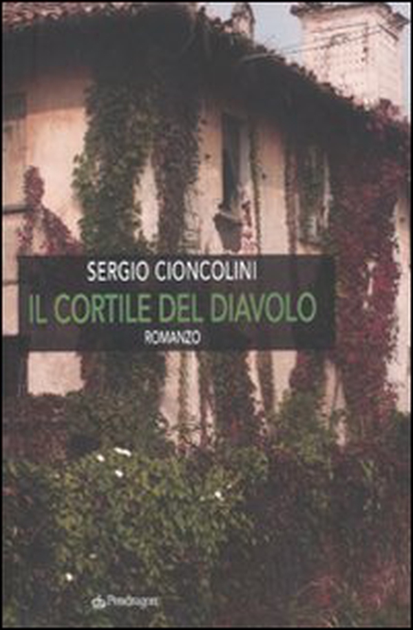 Il cortile del diavolo - Librerie.coop Il cortile del diavolo - Librerie.coop