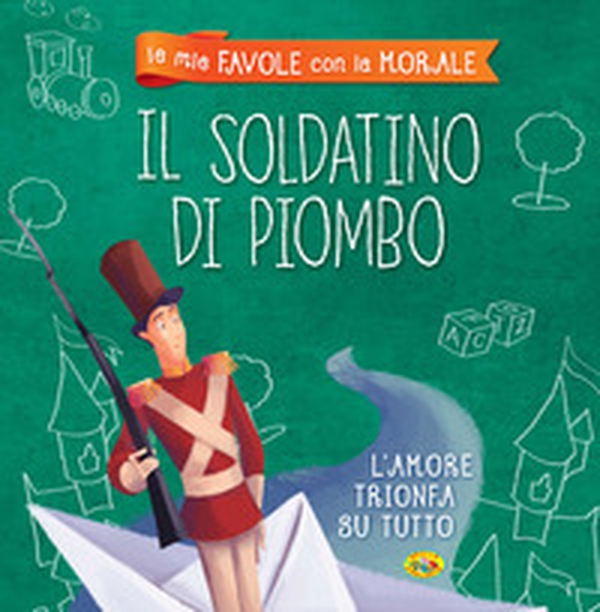 Il soldatino di piombo - Librerie.coop Il soldatino di piombo - Librerie.coop