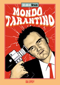 Mondo Tarantino - Librerie.coop