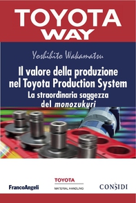 Il valore della produzione nel Toyota Production System - Librerie.coop Il valore della produzione nel Toyota Production System - Librerie.coop