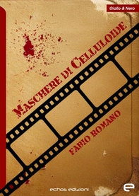 Maschere di celluloide - Librerie.coop