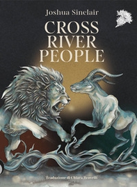 Cross River people. Ediz. italiana - Librerie.coop