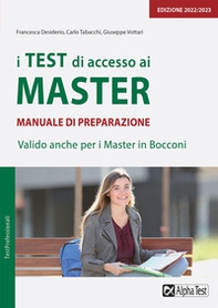 I test di accesso ai master. Manuale di preparazione - Librerie.coop