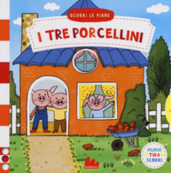 I tre porcellini. Scorri le fiabe - Librerie.coop I tre porcellini. Scorri le fiabe - Librerie.coop