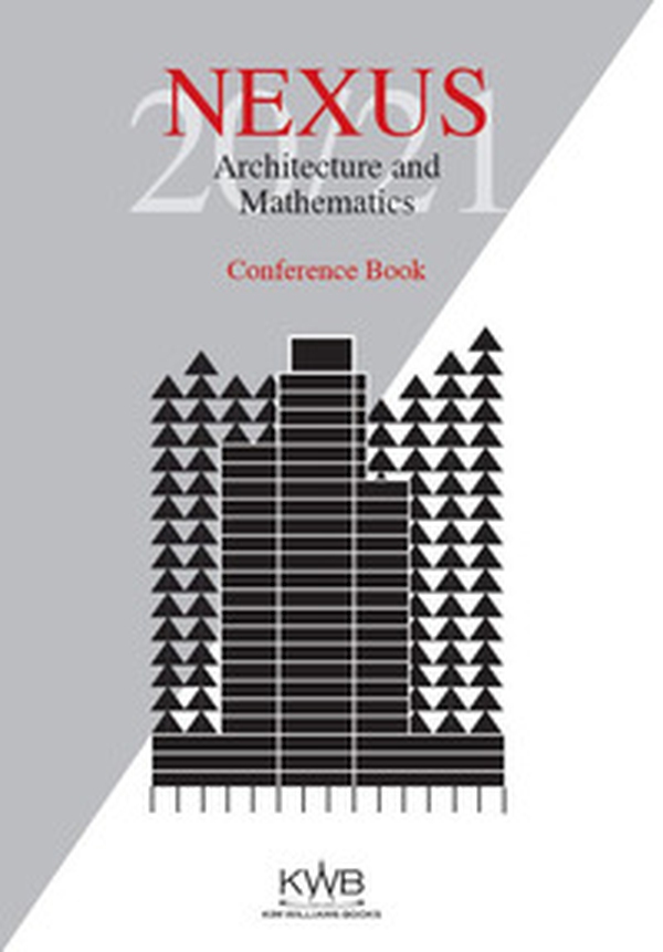 Nexus 20/21. Architecture and Mathematics. Conference Book - Librerie.coop Nexus 20/21. Architecture and Mathematics. Conference Book - Librerie.coop