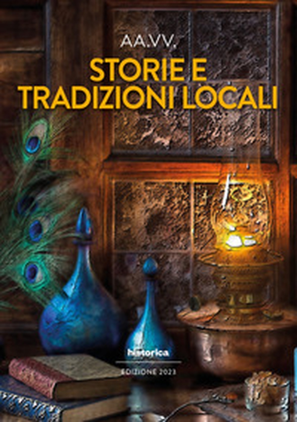 Storie e tradizioni locali - Librerie.coop Storie e tradizioni locali - Librerie.coop