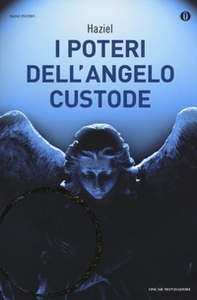 I poteri dell'angelo custode - Librerie.coop