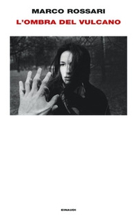 L'ombra del vulcano - Librerie.coop