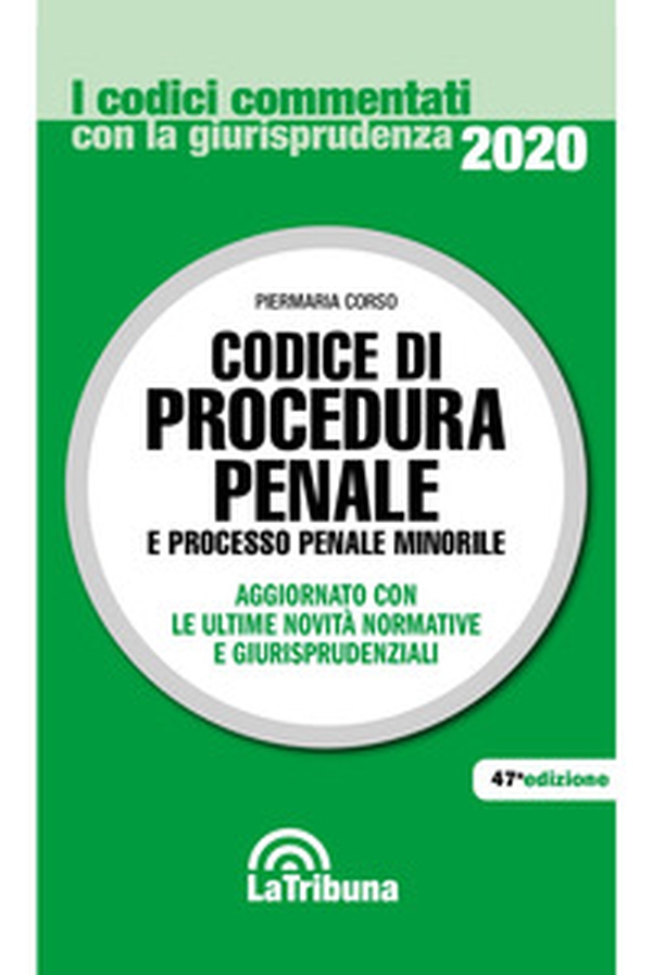 Codice di procedura penale e processo penale minorile - Librerie.coop Codice di procedura penale e processo penale minorile - Librerie.coop