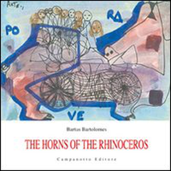 The horns of the rhinoceros - Librerie.coop The horns of the rhinoceros - Librerie.coop