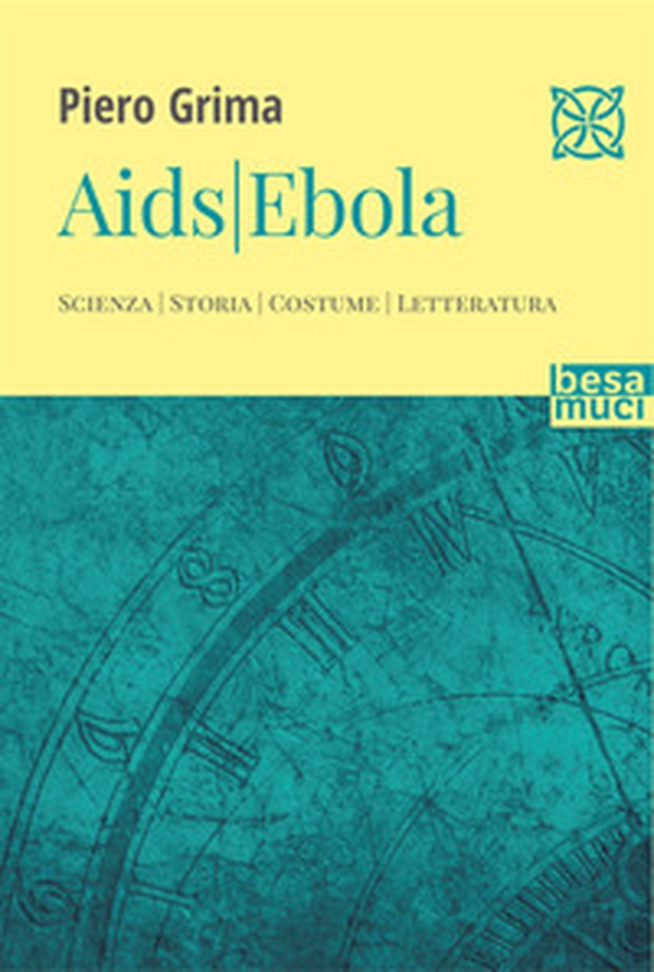 Aids. Ebola - Librerie.coop Aids. Ebola - Librerie.coop