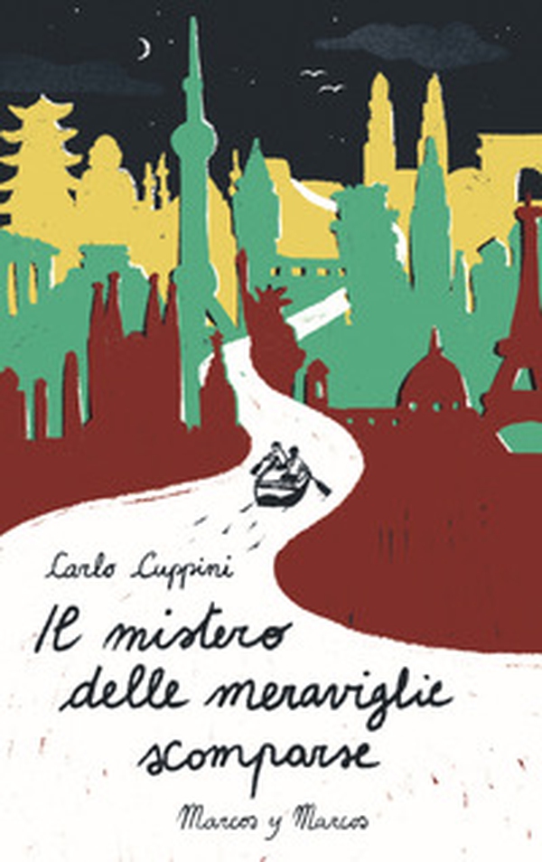 Il mistero delle meraviglie scomparse - Librerie.coop Il mistero delle meraviglie scomparse - Librerie.coop