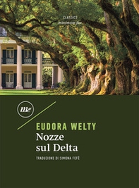 Nozze sul delta - Librerie.coop