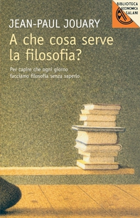 A che cosa serve la filosofia? - Librerie.coop