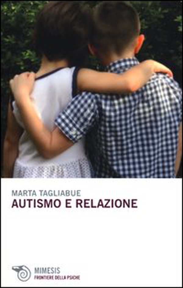 Autismo e relazione - Librerie.coop Autismo e relazione - Librerie.coop