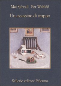 Un assassino di troppo. Romanzo su un crimine - Librerie.coop
