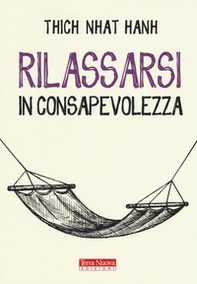 Rilassarsi in consapevolezza - Librerie.coop Rilassarsi in consapevolezza - Librerie.coop