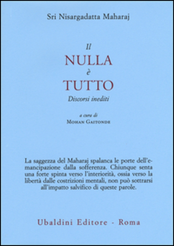 Il nulla è tutto. Discorsi inediti - Librerie.coop Il nulla è tutto. Discorsi inediti - Librerie.coop